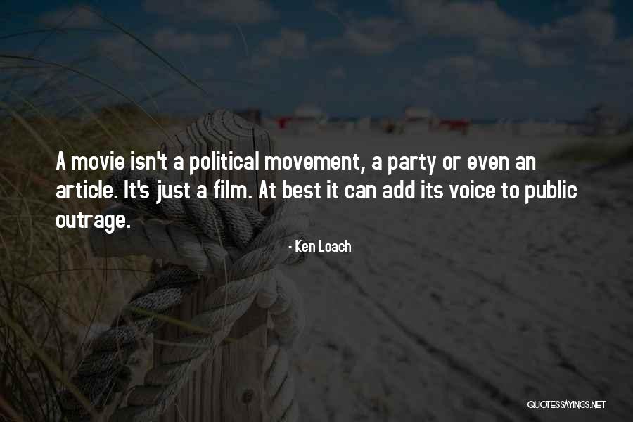 Outrage Movie Quotes By Ken Loach Outrage Movie Quotes By Ken Loach