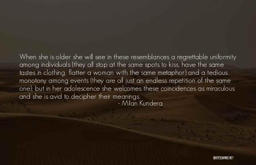 Outrage To Prayer Quotes By Milan Kundera