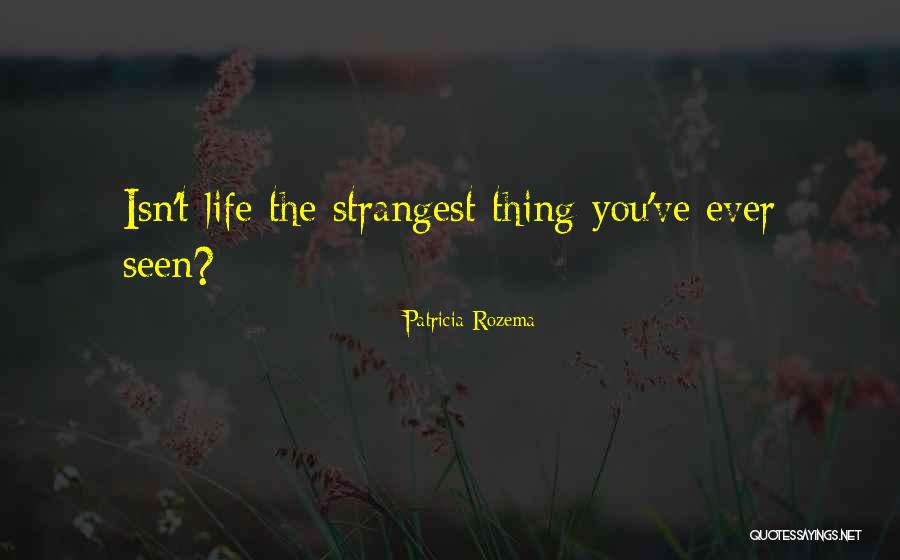 Outrageante Quotes By Patricia Rozema Outrageante Quotes By Patricia Rozema