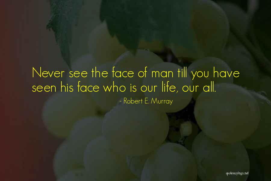 Outrageante Quotes By Robert E. Murray Outrageante Quotes By Robert E. Murray