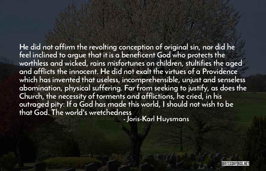 Outraged Quotes By Joris-Karl Huysmans Outraged Quotes By Joris-Karl Huysmans