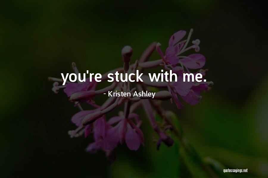 Outrageous Cabins Quotes By Kristen Ashley Outrageous Cabins Quotes By Kristen Ashley