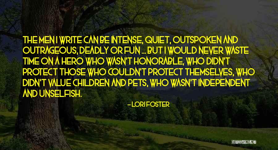 Outrageous Fun Quotes By Lori Foster Outrageous Fun Quotes By Lori Foster