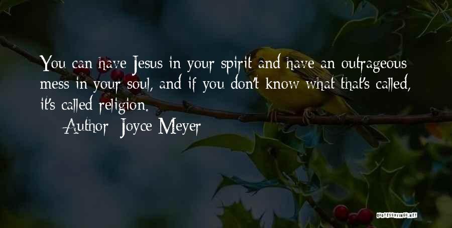 Outrageous Quotes By Joyce Meyer