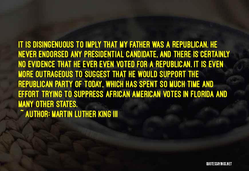 Outrageous Republican Quotes By Martin Luther King III