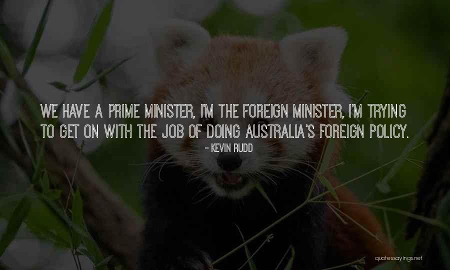 Outrages Pronunciation Quotes By Kevin Rudd Outrages Pronunciation Quotes By Kevin Rudd