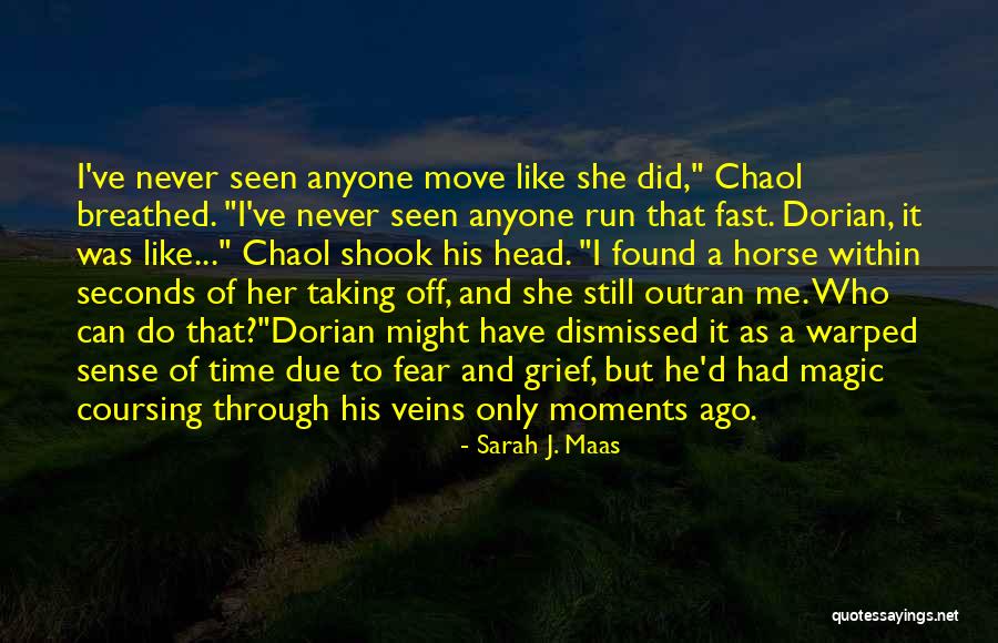 Outran Quotes By Sarah J. Maas Outran Quotes By Sarah J. Maas