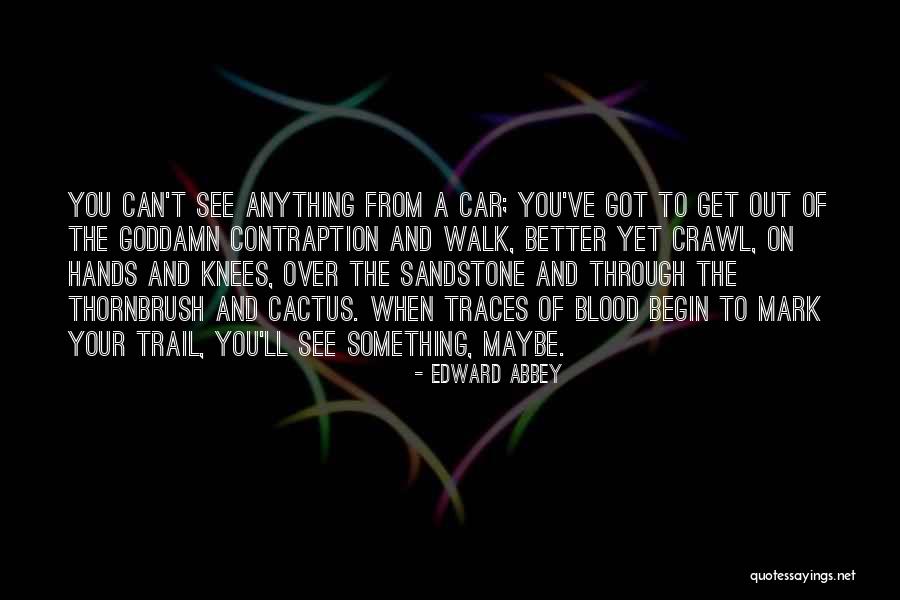 Outrank Clothing Quotes By Edward Abbey Outrank Clothing Quotes By Edward Abbey