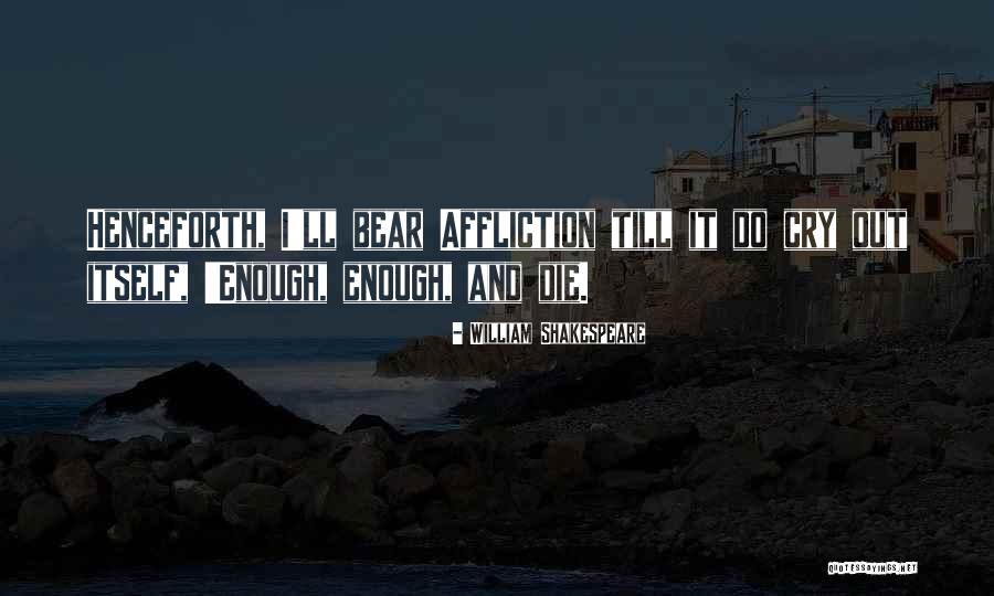 Outras Entidades Quotes By William Shakespeare