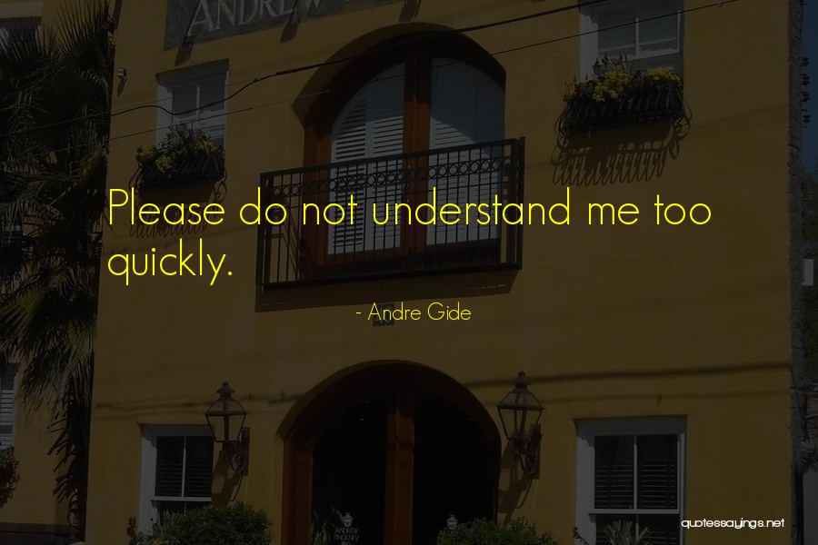 Outras Expressoes Quotes By Andre Gide Outras Expressoes Quotes By Andre Gide