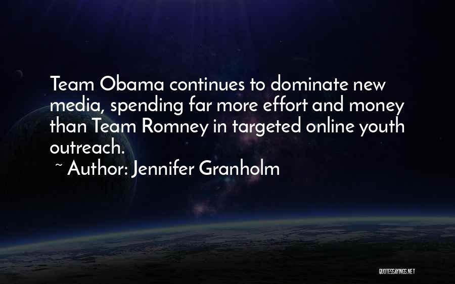 Outreach Quotes By Jennifer Granholm