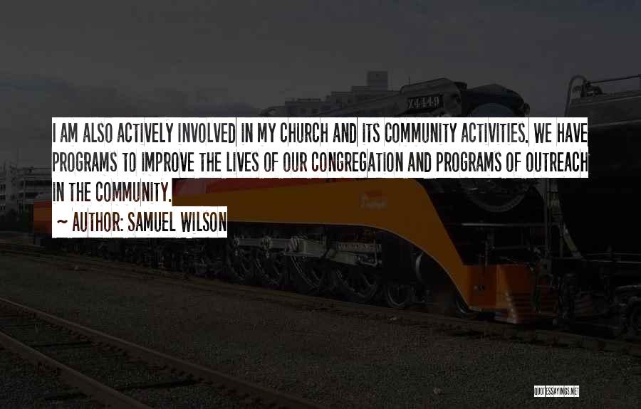 Outreach Quotes By Samuel Wilson