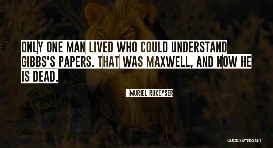 Outright Lies Quotes By Muriel Rukeyser Outright Lies Quotes By Muriel Rukeyser