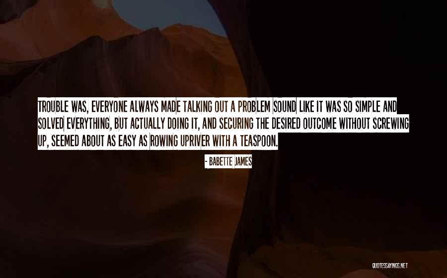 Outrightly Rejected Quotes By Babette James Outrightly Rejected Quotes By Babette James