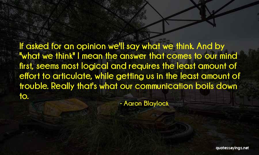 Outrightly Synonym Quotes By Aaron Blaylock Outrightly Synonym Quotes By Aaron Blaylock