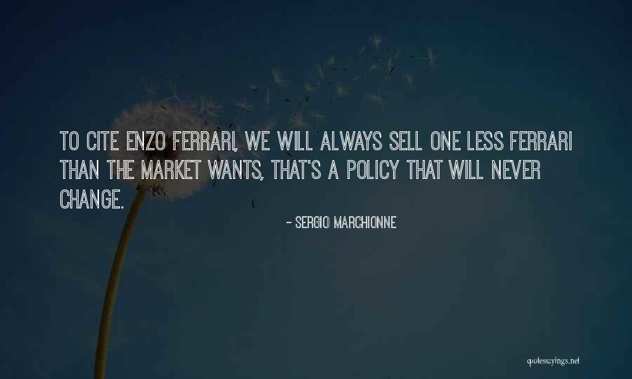 Outrivaled Quotes By Sergio Marchionne Outrivaled Quotes By Sergio Marchionne