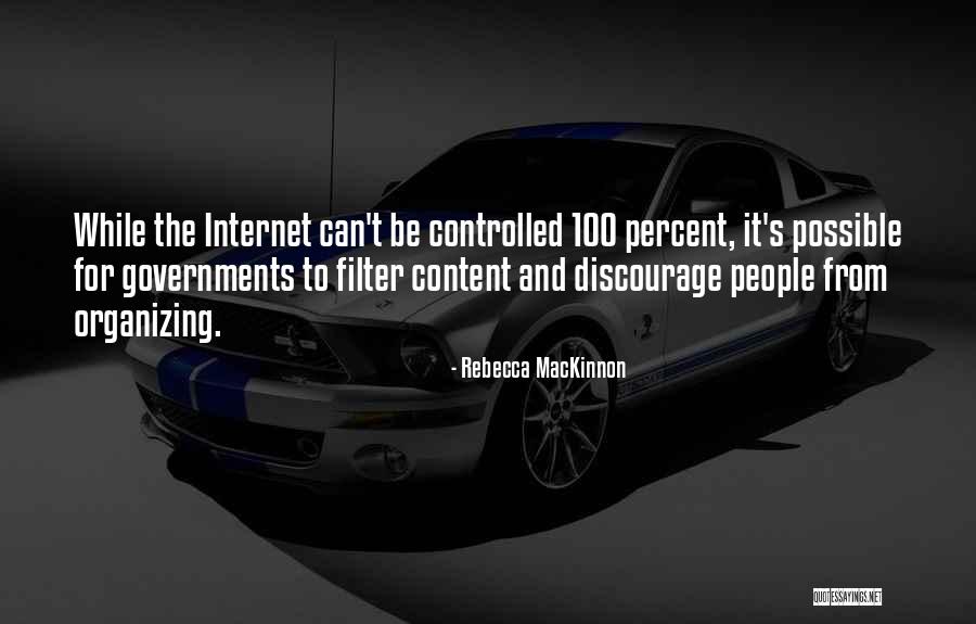 Outrivals Quotes By Rebecca MacKinnon Outrivals Quotes By Rebecca MacKinnon