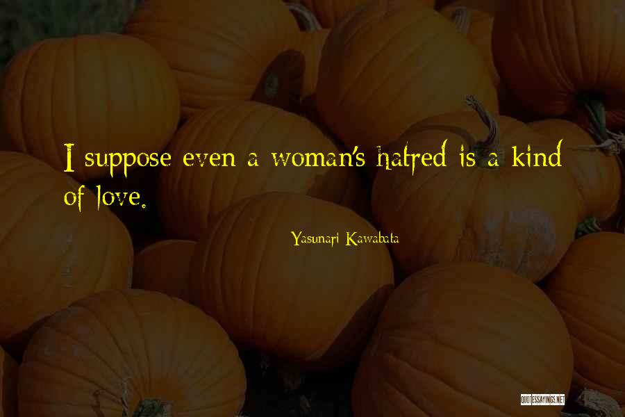 Outrivals Quotes By Yasunari Kawabata Outrivals Quotes By Yasunari Kawabata