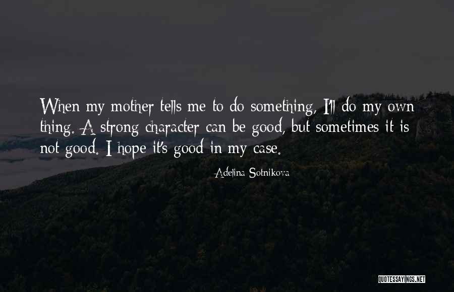 Outrun Video Quotes By Adelina Sotnikova Outrun Video Quotes By Adelina Sotnikova