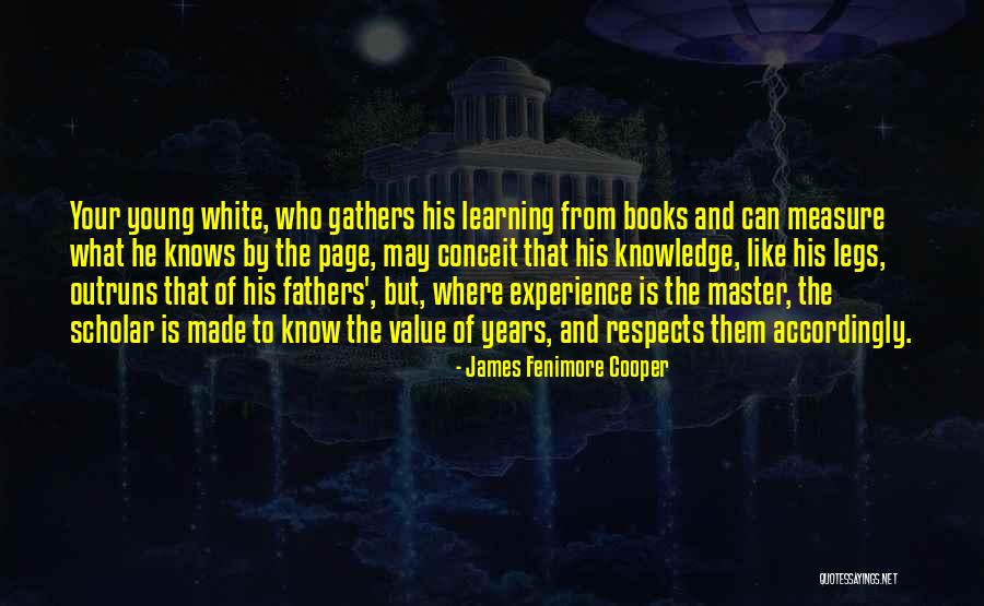 Outruns Quotes By James Fenimore Cooper Outruns Quotes By James Fenimore Cooper