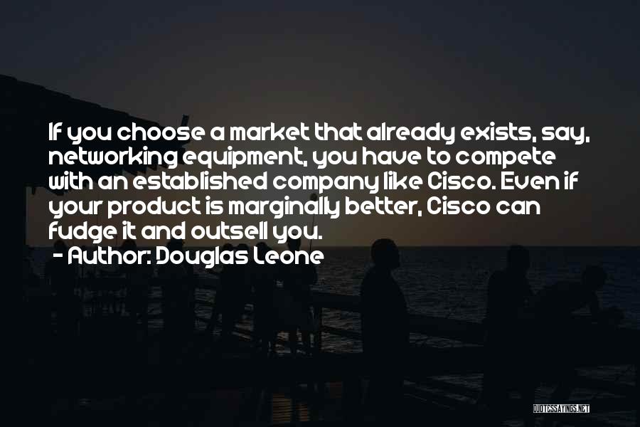 Outsell Quotes By Douglas Leone
