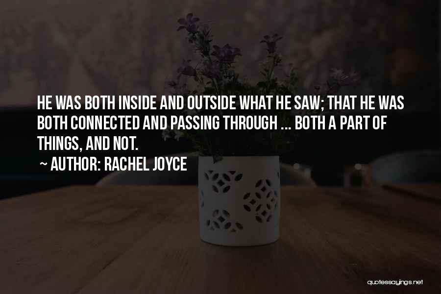 Outside And Inside Quotes By Rachel Joyce