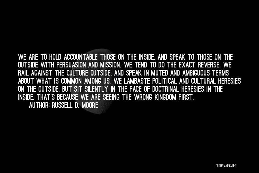 Outside And Inside Quotes By Russell D. Moore