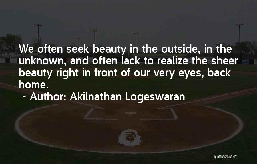 Outside Beauty Quotes By Akilnathan Logeswaran