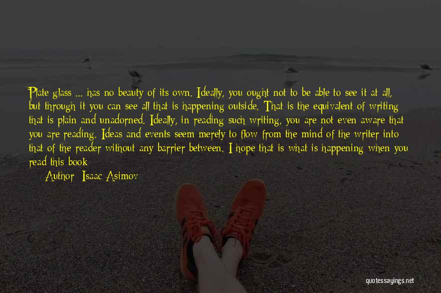 Outside Beauty Quotes By Isaac Asimov