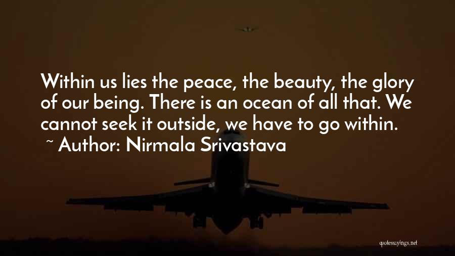 Outside Beauty Quotes By Nirmala Srivastava