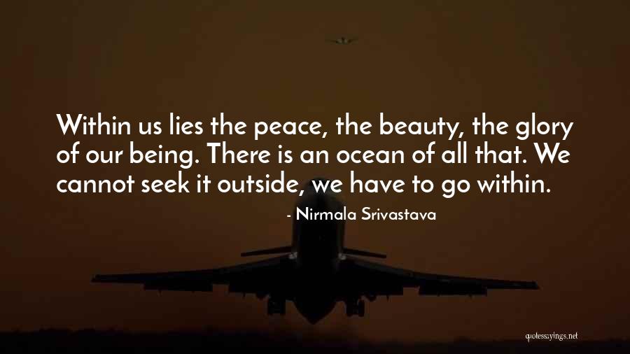 Outside Beauty Quotes By Nirmala Srivastava