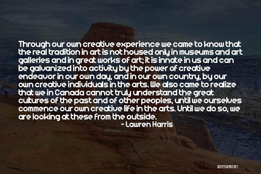 Outside Experience Quotes By Lawren Harris Outside Experience Quotes By Lawren Harris