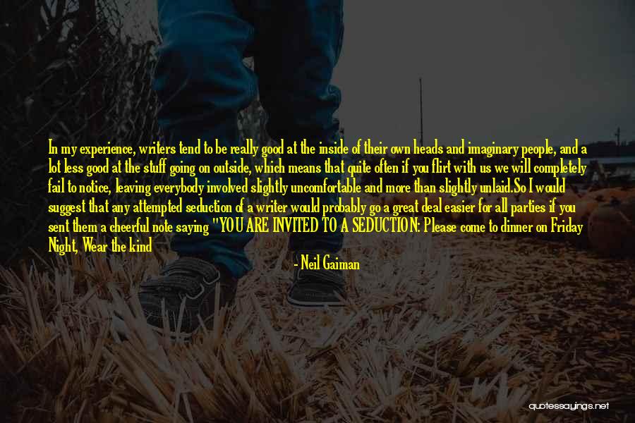Outside Experience Quotes By Neil Gaiman Outside Experience Quotes By Neil Gaiman