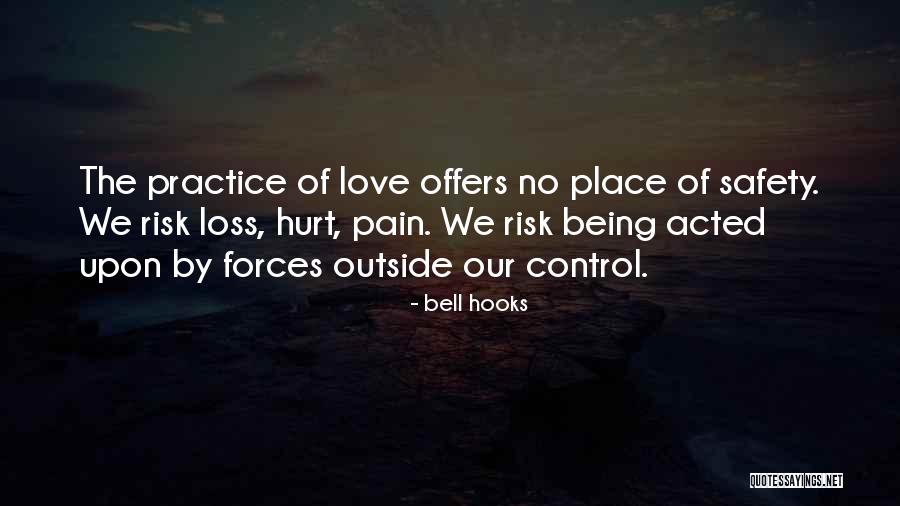 Outside Forces Quotes By Bell Hooks Outside Forces Quotes By Bell Hooks