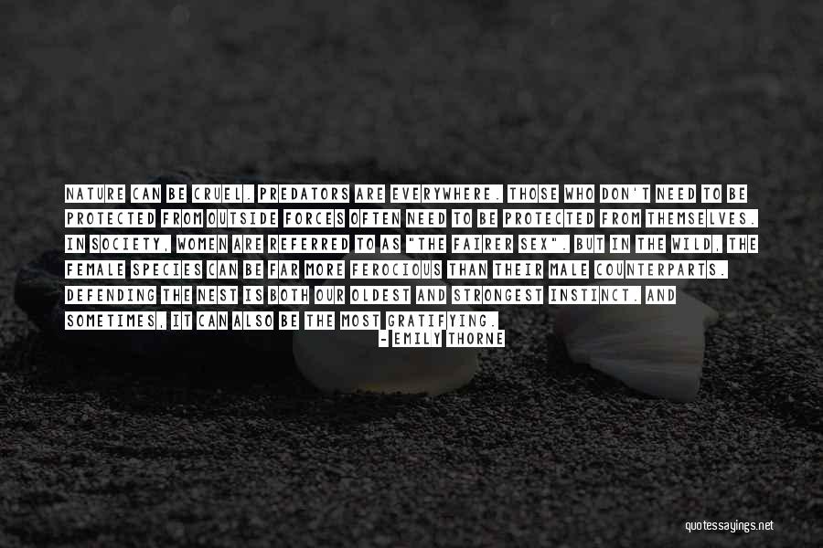 Outside Forces Quotes By Emily Thorne Outside Forces Quotes By Emily Thorne