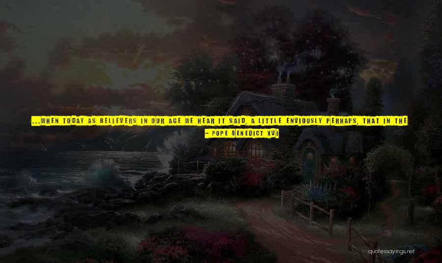 Outside Lands Quotes By Pope Benedict XVI Outside Lands Quotes By Pope Benedict XVI