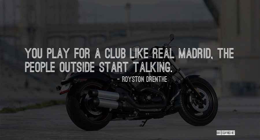 Outside Play Quotes By Royston Drenthe Outside Play Quotes By Royston Drenthe