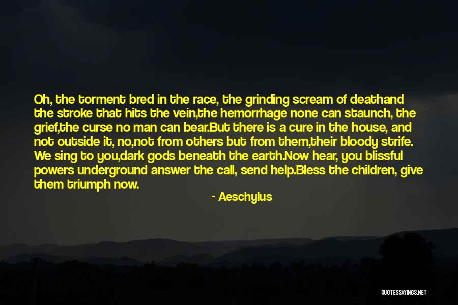 Outside The House Quotes By Aeschylus Outside The House Quotes By Aeschylus