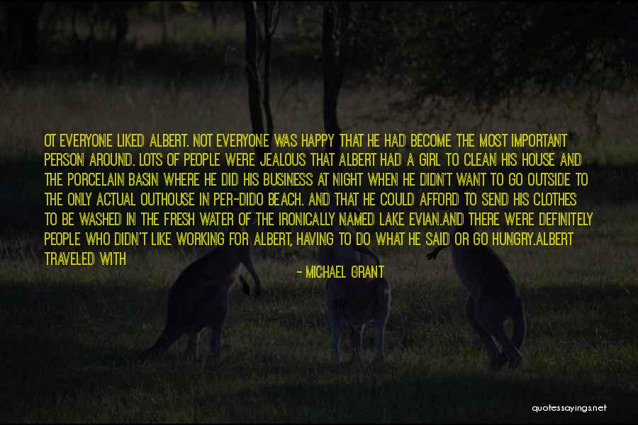Outside The House Quotes By Michael Grant Outside The House Quotes By Michael Grant
