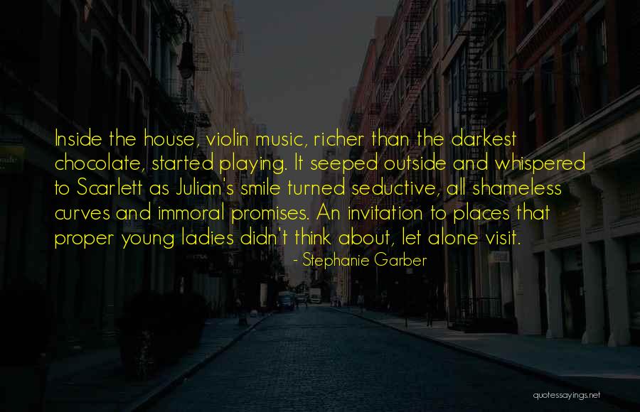 Outside The House Quotes By Stephanie Garber Outside The House Quotes By Stephanie Garber