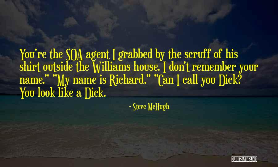Outside The House Quotes By Steve McHugh Outside The House Quotes By Steve McHugh
