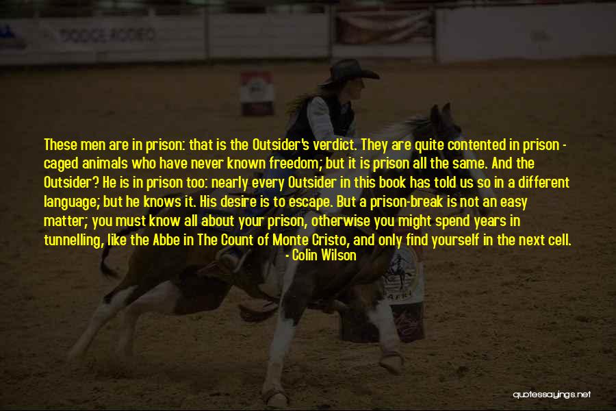 Outsider Book Quotes By Colin Wilson Outsider Book Quotes By Colin Wilson