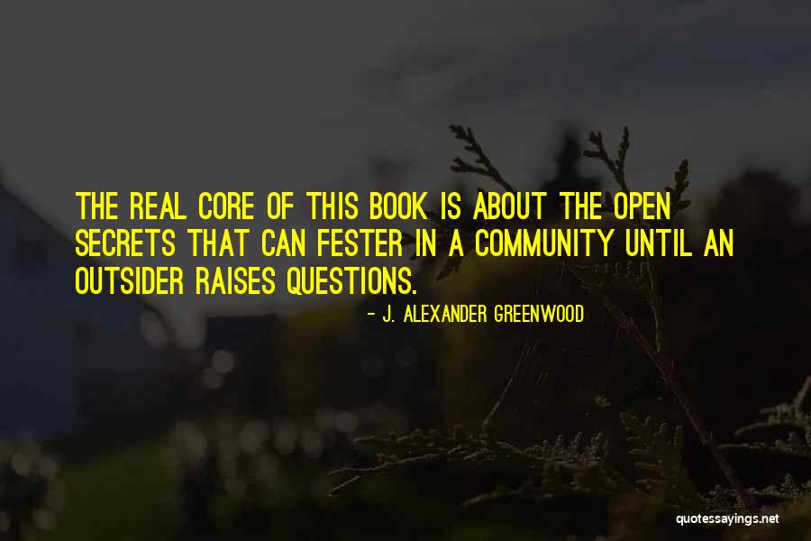 Outsider Book Quotes By J. Alexander Greenwood Outsider Book Quotes By J. Alexander Greenwood