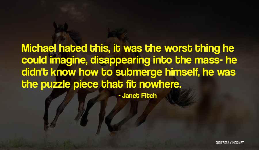 Outsider Uncertainty Instincts Quotes By Janet Fitch Outsider Uncertainty Instincts Quotes By Janet Fitch