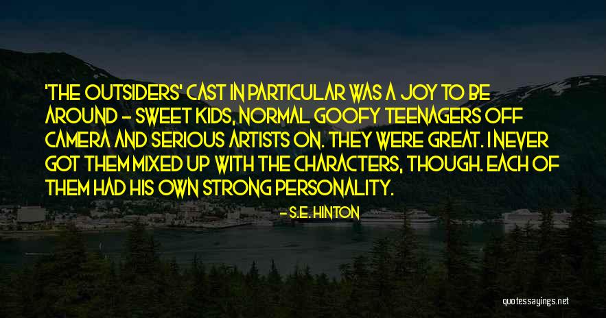 Outsiders Hinton Quotes By S.E. Hinton Outsiders Hinton Quotes By S.E. Hinton