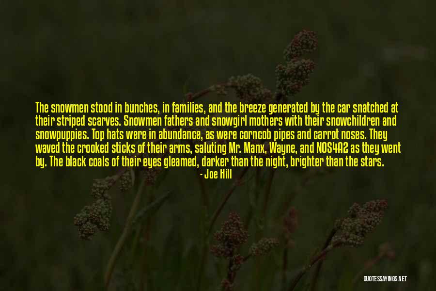 Outsiders Show Quotes By Joe Hill Outsiders Show Quotes By Joe Hill