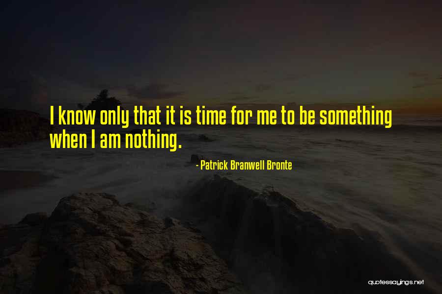 Outsiders Show Quotes By Patrick Branwell Bronte Outsiders Show Quotes By Patrick Branwell Bronte