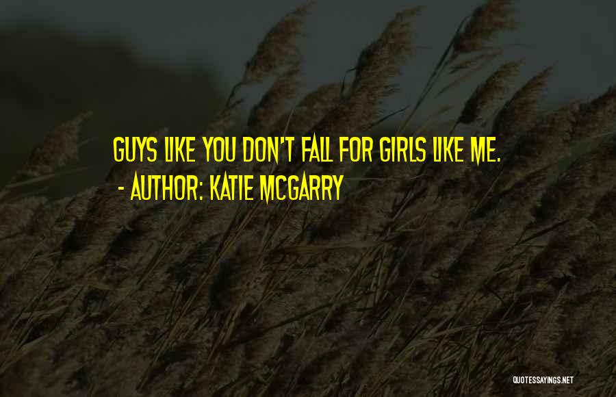 Outsidetheir Quotes By Katie McGarry