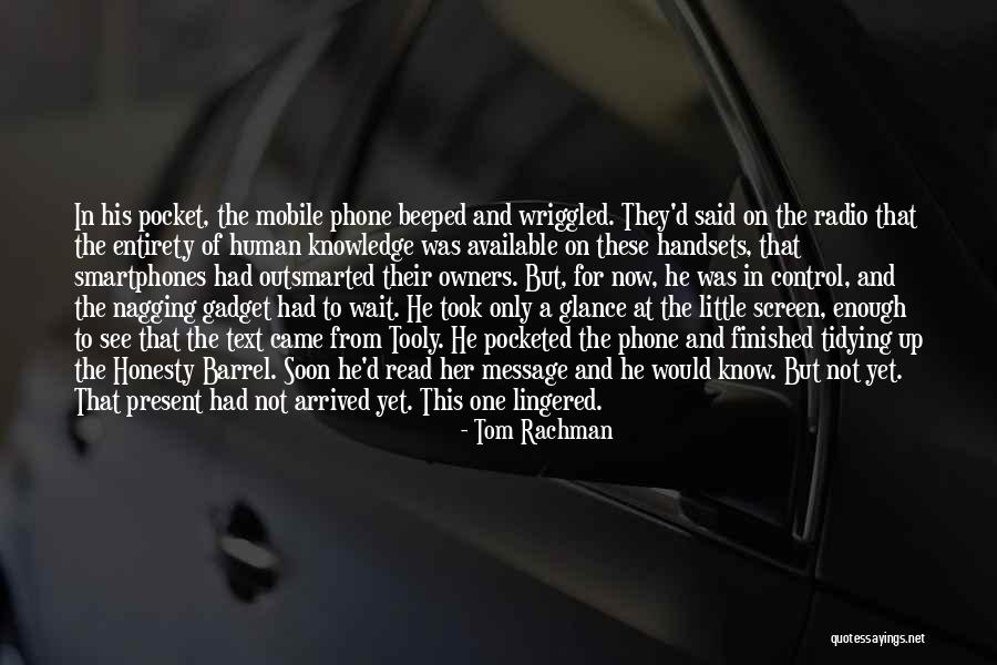 Outsmarted Quotes By Tom Rachman Outsmarted Quotes By Tom Rachman