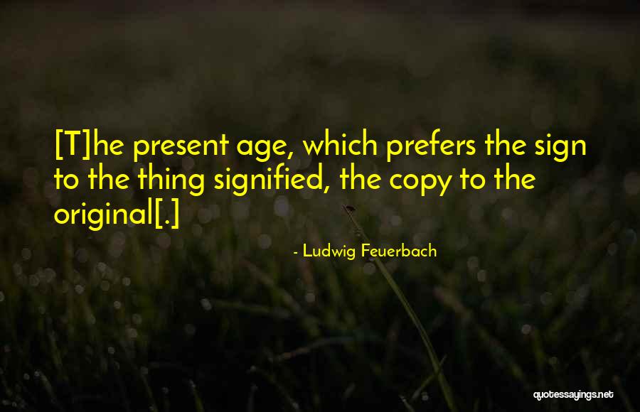 Outsmarter Of A Fairy Quotes By Ludwig Feuerbach